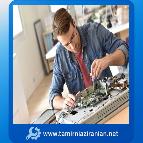 خدمات حرفه‌ای تعمیر انواع تلویزیون در تهران